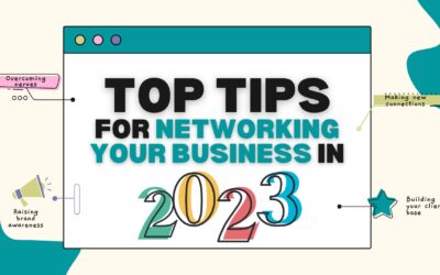 Top Tips for Networking Your Business in 2023